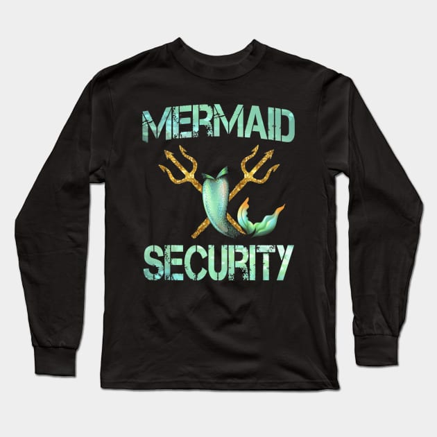 Mermaid Security Mermaid Birthday Party Long Sleeve T-Shirt by mlleradrian